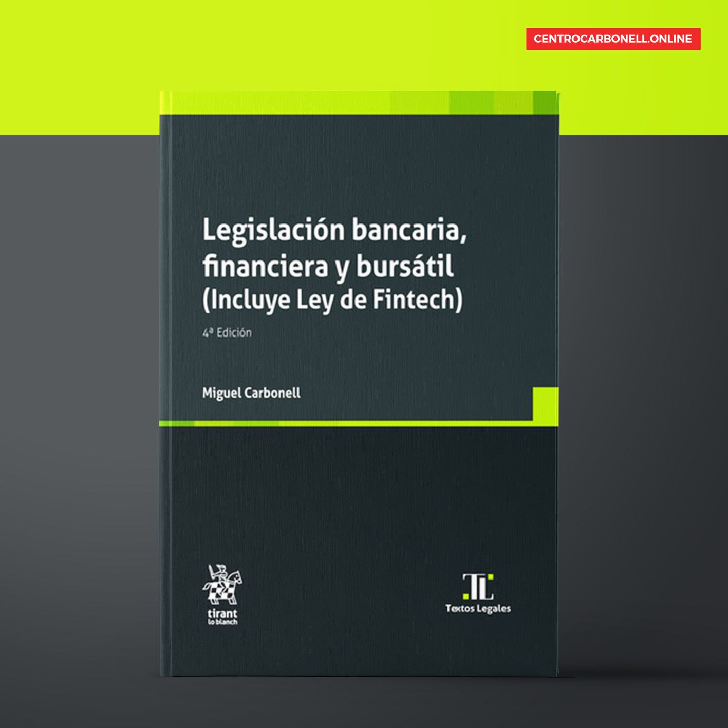 Legislación bancaria, financiera y bursátil